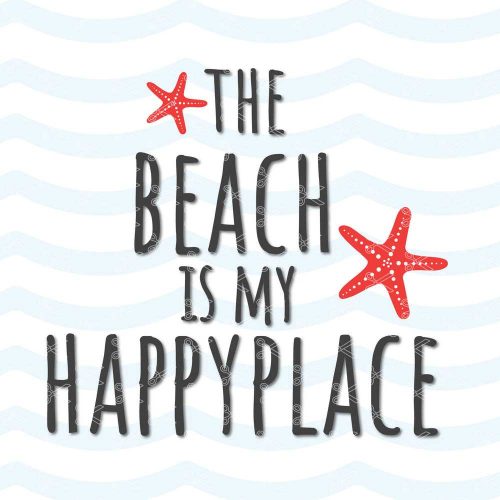 The Beach Is My Happy Place Svg Png Dxf Cut Files