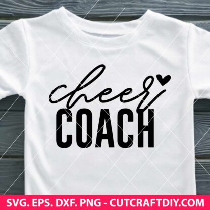 Cheer Coach SVG Cheerleader SVG Cheer Coach Shirt SVG