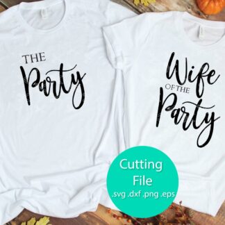 Wife of the Party SVG