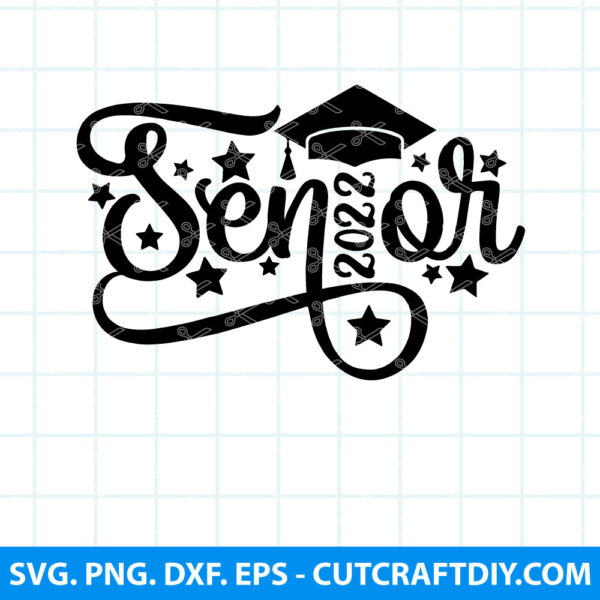 Senior 2022 SVG