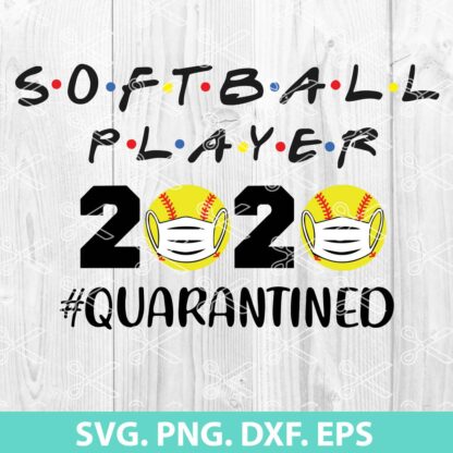 Softball Player 2020 Quarantined SVG