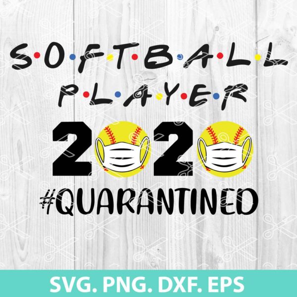 Softball Player 2020 Quarantined SVG