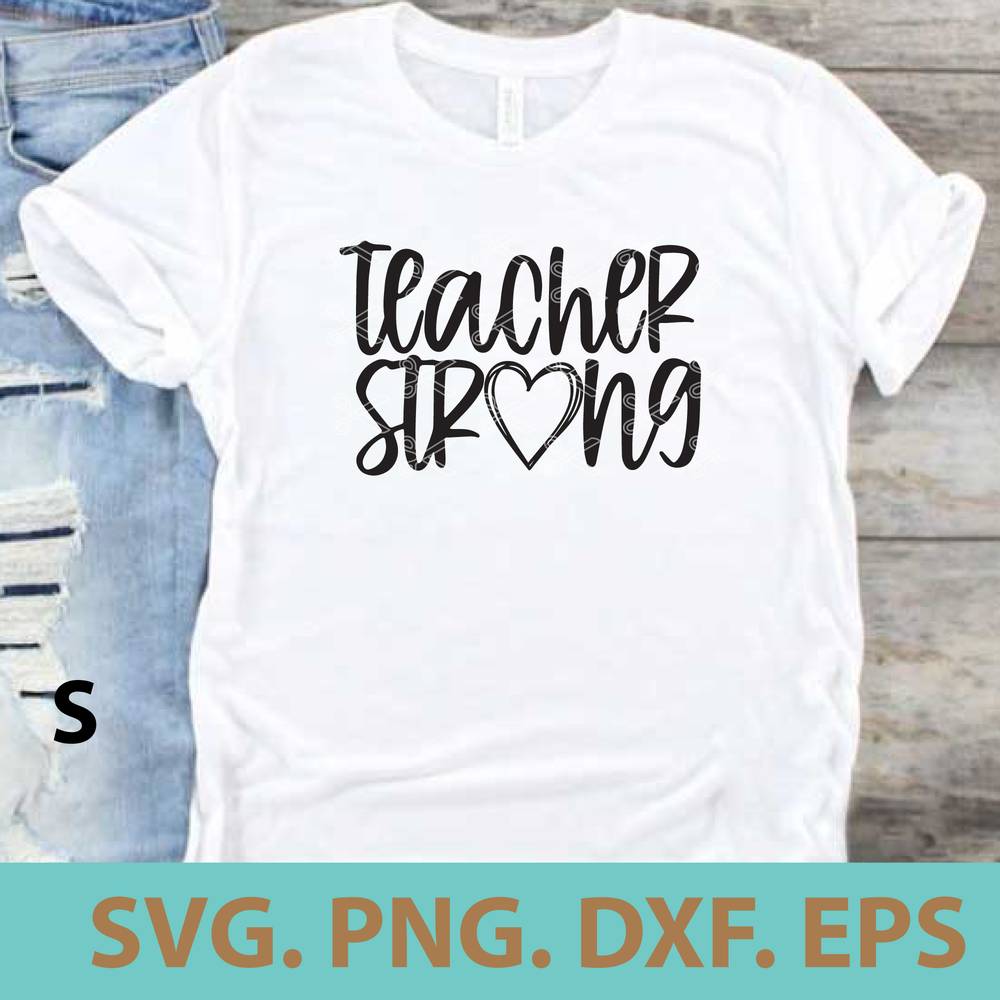 Download Teacher Strong SVG, EPS, PNG, DXF, Cutting Files, Mothers ...