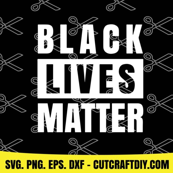 Black Lives Matter SVG