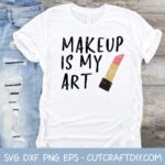 Makeup is My Art SVG