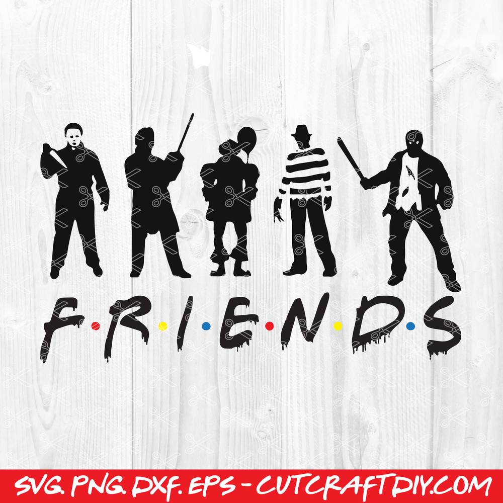 Halloween Friends Horror SVG, DXF, PNG, EPS, Cut Files - Friends SVG