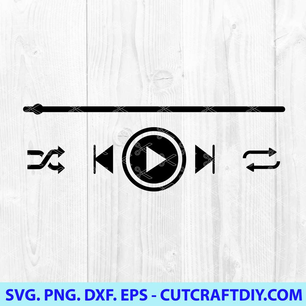 Download Spotify Play Buttons Svg Dxf Eps Png Cut Files Music Player Svg