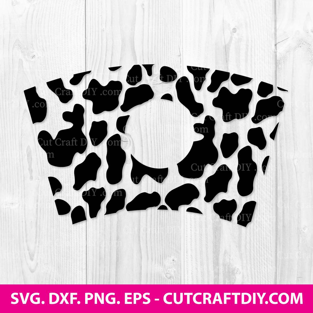 Download Cow Print Full Wrap For Starbucks Cold Cup Svg Dxf Png Cut Files