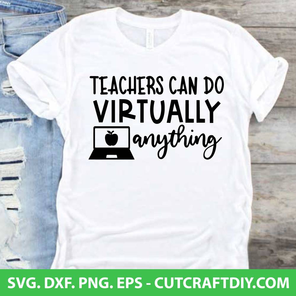 Download Teacher Svg Png Cut Files Teachers Can Do Virtually Anything Svg