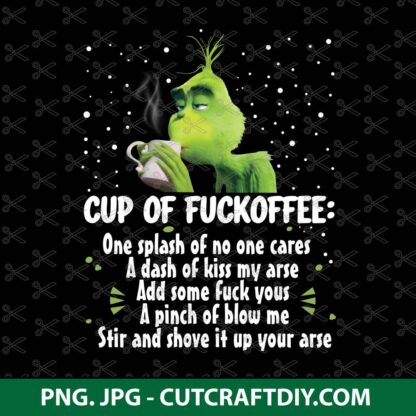Cup of Fuckoffee JPG PNG