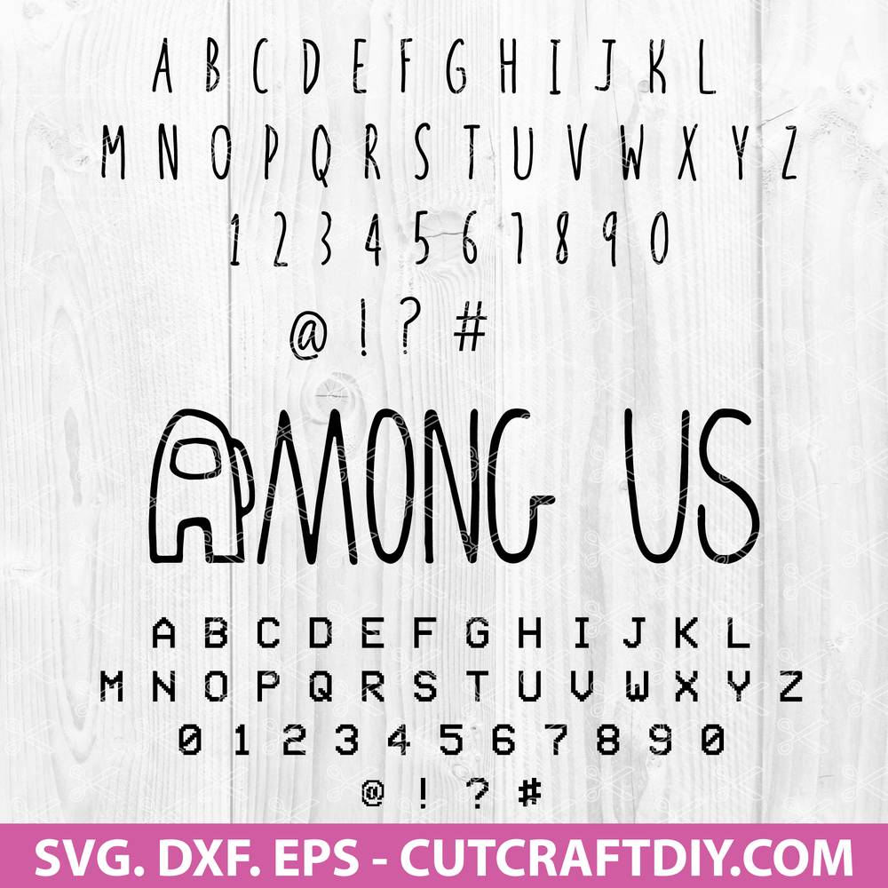 Among Us Font Svg Among Us Letters Svg Among Us Svg