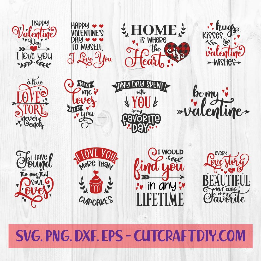 Download Valentines Day Quotes Bundle Svg Png Dxf Eps Cut Files For Cricut
