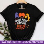 Hocus Pocus Everybody Focus SVG