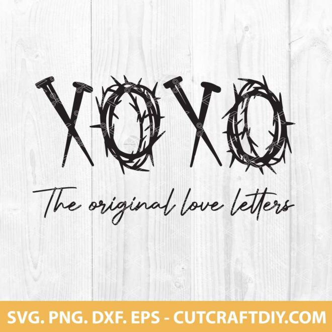 XOXO The Original Love Letters SVG