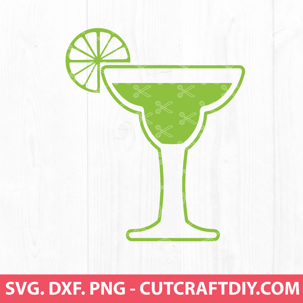 Margarita SVG, Cocktail SVG, Margaritas Svg, Cocktail Cut File, Cricut