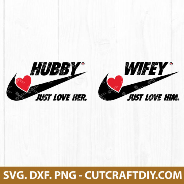 Nike Hubby and Wifey SVG