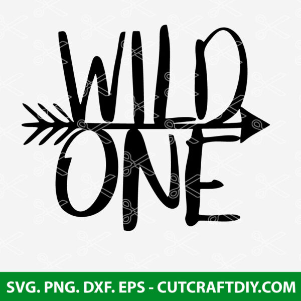 Wild One SVG