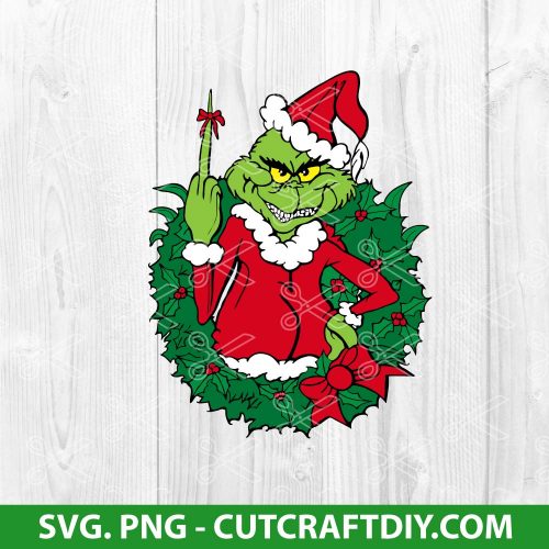 Christmas Grinch SVG, Grinch SVG, Funny Grinch SVG, PNG