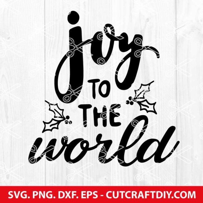 Joy to the World SVG