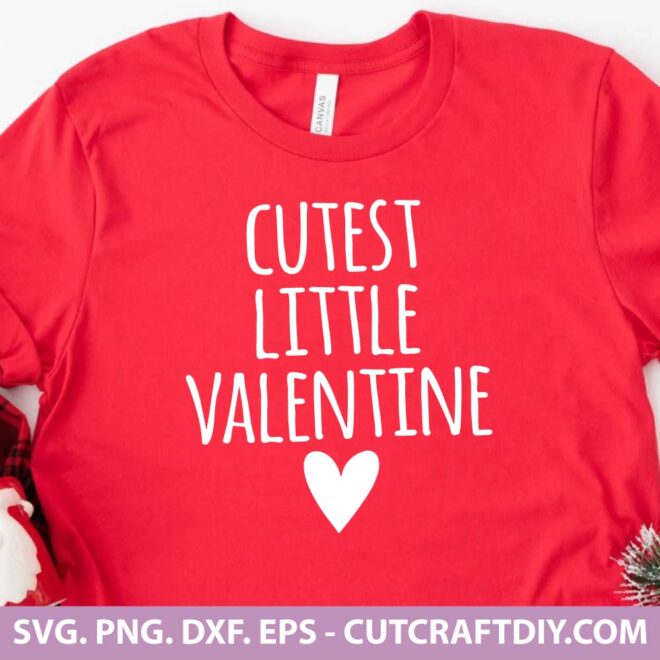 Cutest Little Valentine SVG