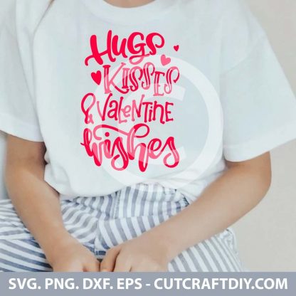 Hugs Kisses And Valentine Wishes SVG
