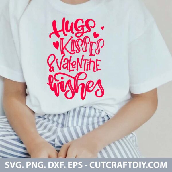 Hugs Kisses And Valentine Wishes SVG