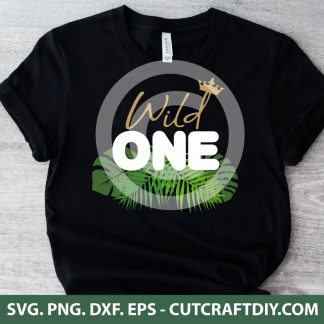 Wild One SVG