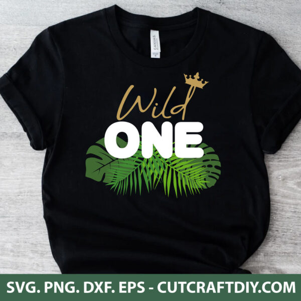 Wild One SVG