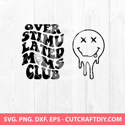Overstimulated Moms Club SVG