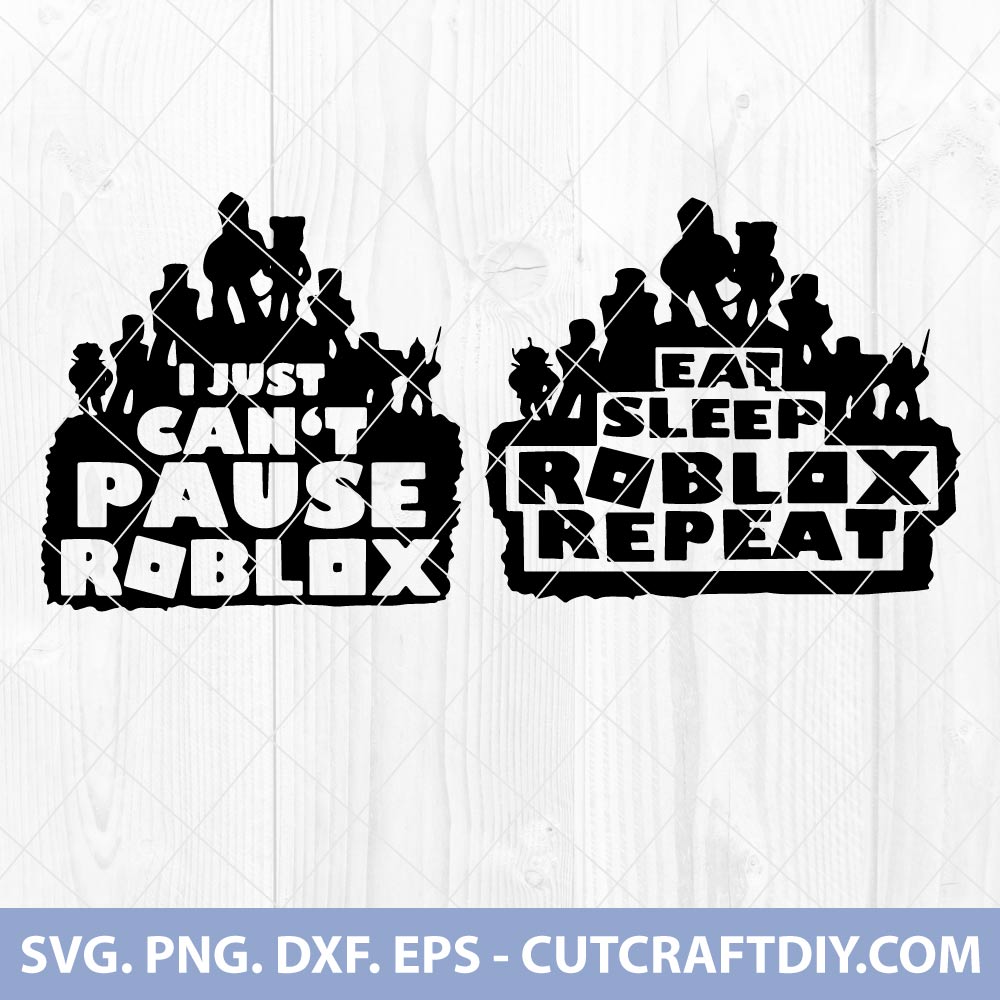 Bundle Roblox SVG, Eat Sleep Roblox Svg Cut Files, Roblox Cl