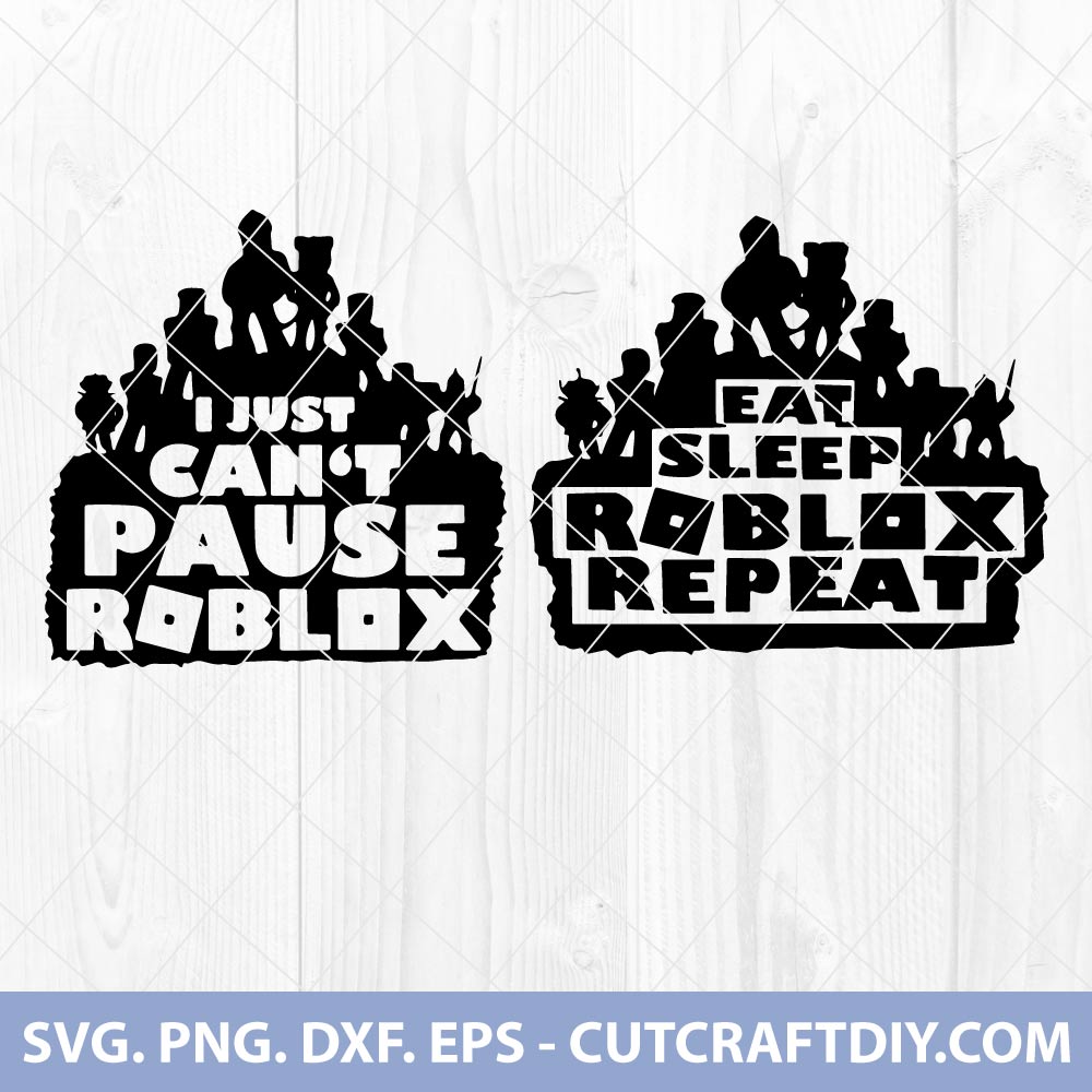 Eat Sleep Roblox Repeat Shirt design svg, Roblox cut files Shirt