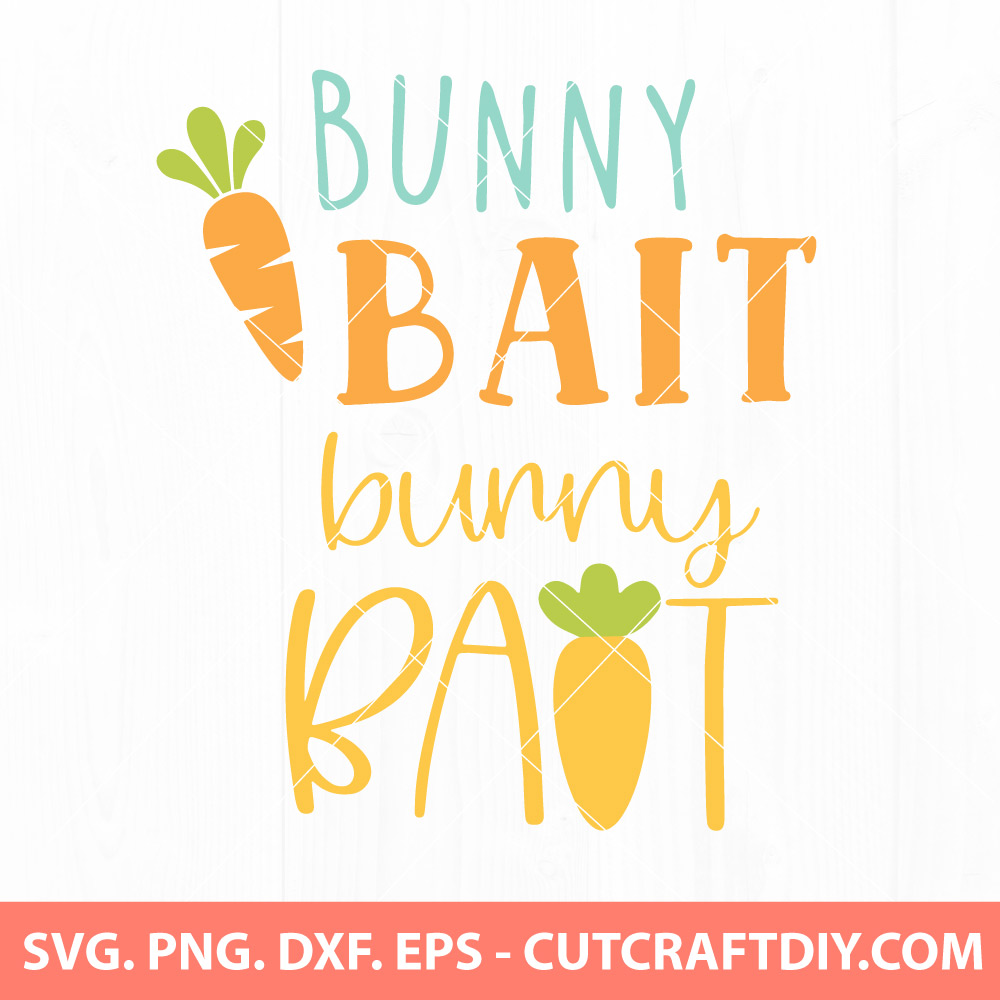 Bunny Bait SVG Bundle