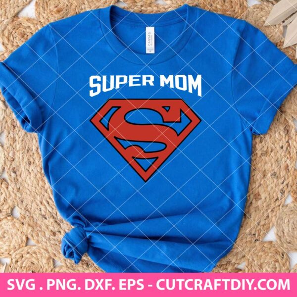 Super Mom SVG