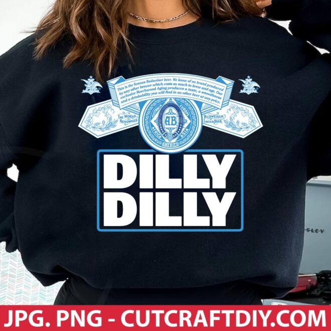 Dilly Dilly Bud Light PNG JPG