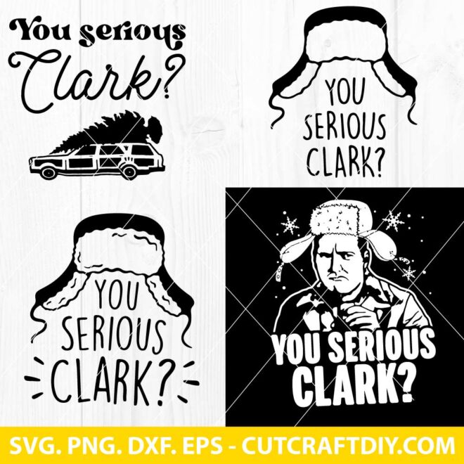 You Serious Clark SVG