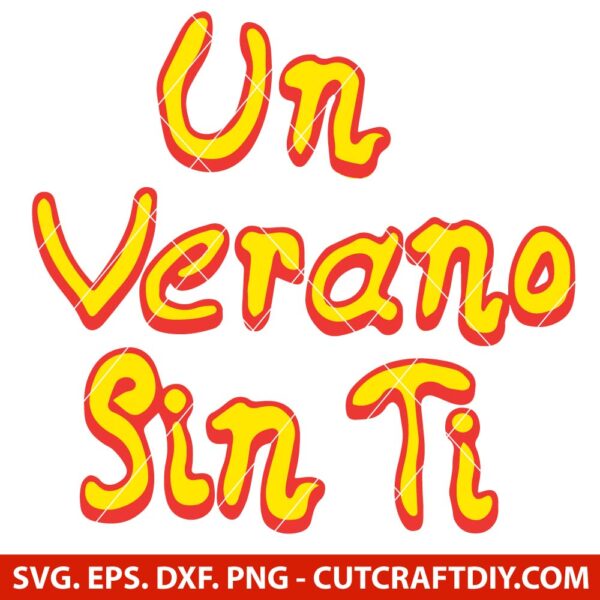 Un Verano Sin Ti SVG