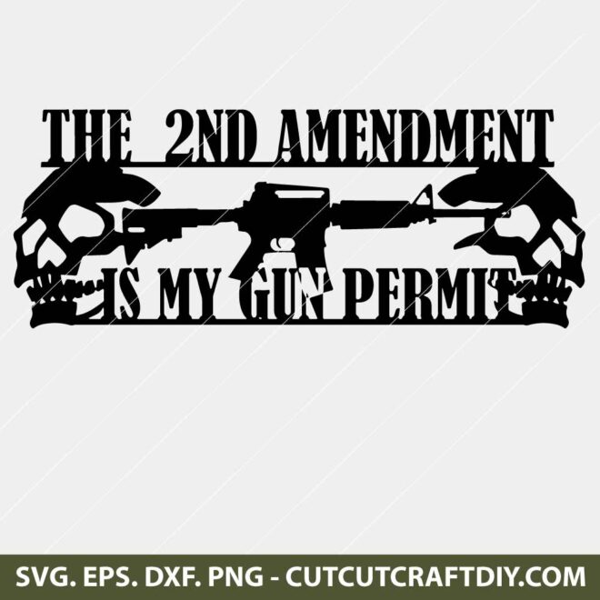 2nd Amendment is My Gun Permit Svg