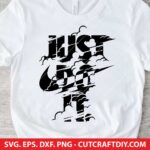 Nike SVG, Just Do It SVG, Motivation Sign SVG, PNG, DXF, EPS, Cut Files for Cricut and Silhouette, Instant Download