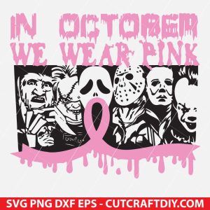 Horror Movie in October We Wear Pink SVG