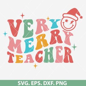 Very Merry Teacher SVG